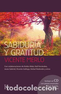 Libros: SABIDURIA Y GRATITUD - MERLO LILLO, VICENTE