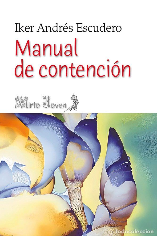 Libros: MANUAL DE CONTENCION - ANDRES ESCUDERO, IKER