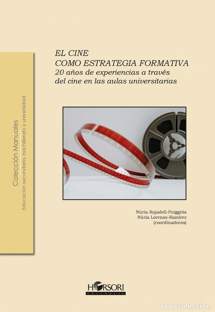 Libros: CINE COMO ESTRATEGIA FORMATIVA,EL - AA.VV