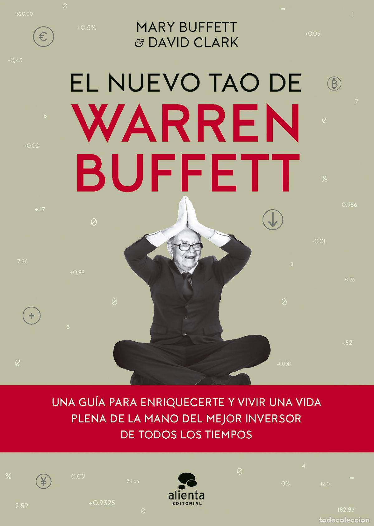 B&uuml;cher: EL NUEVO TAO DE WARREN BUFFETT - Buffett, Mary