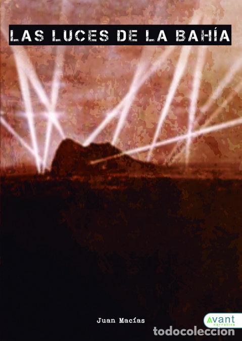 Livros: LAS LUCES DE LA BAHIA - MACIAS, JUAN