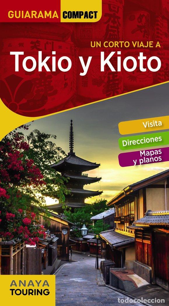 books: TOKIO Y KIOTO GUIARAMA COMPACT 18 - MORTE, MARC