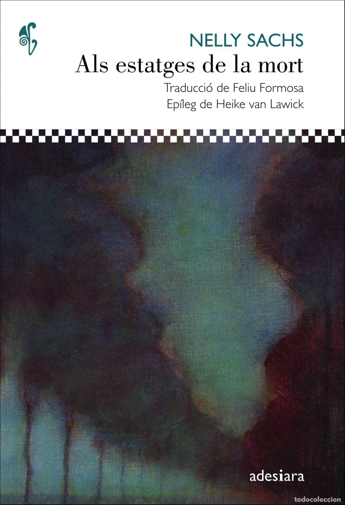 Livres: ALS ESTATGES DE LA MORT - SACHS, NELLY