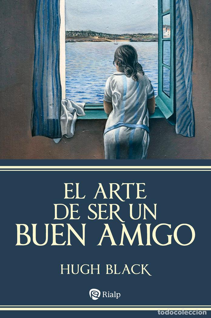Libri: EL ARTE DE SER UN BUEN AMIGO - BLACK, HUGH
