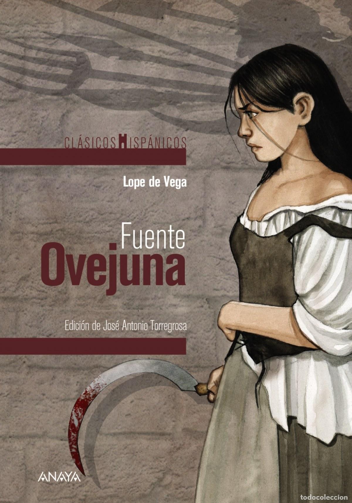 Libros: FUENTE OVEJUNA - VEGA, LOPE DE