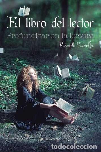 Libros: LIBRO DEL LECTOR,EL - RABELLA BAHILLO, RICARDO