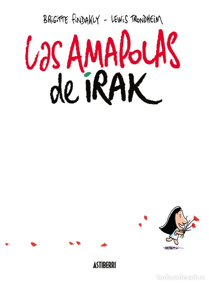 Libros: AMAPOLAS DE IRAK,LAS - TRONDHEIM, LEWIS
