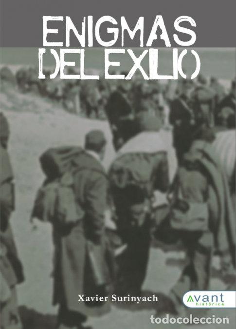 Livres: ENIGMAS DEL EXILIO - SURINYACH, XAVIER