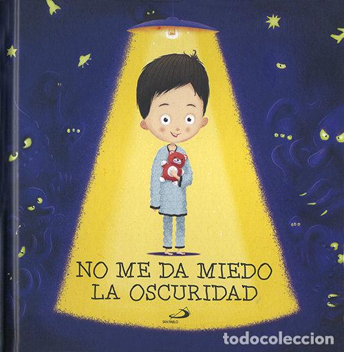 Livres: NO ME DA MIEDO LA OSCURIDAD - HARASTOVA, HELENA