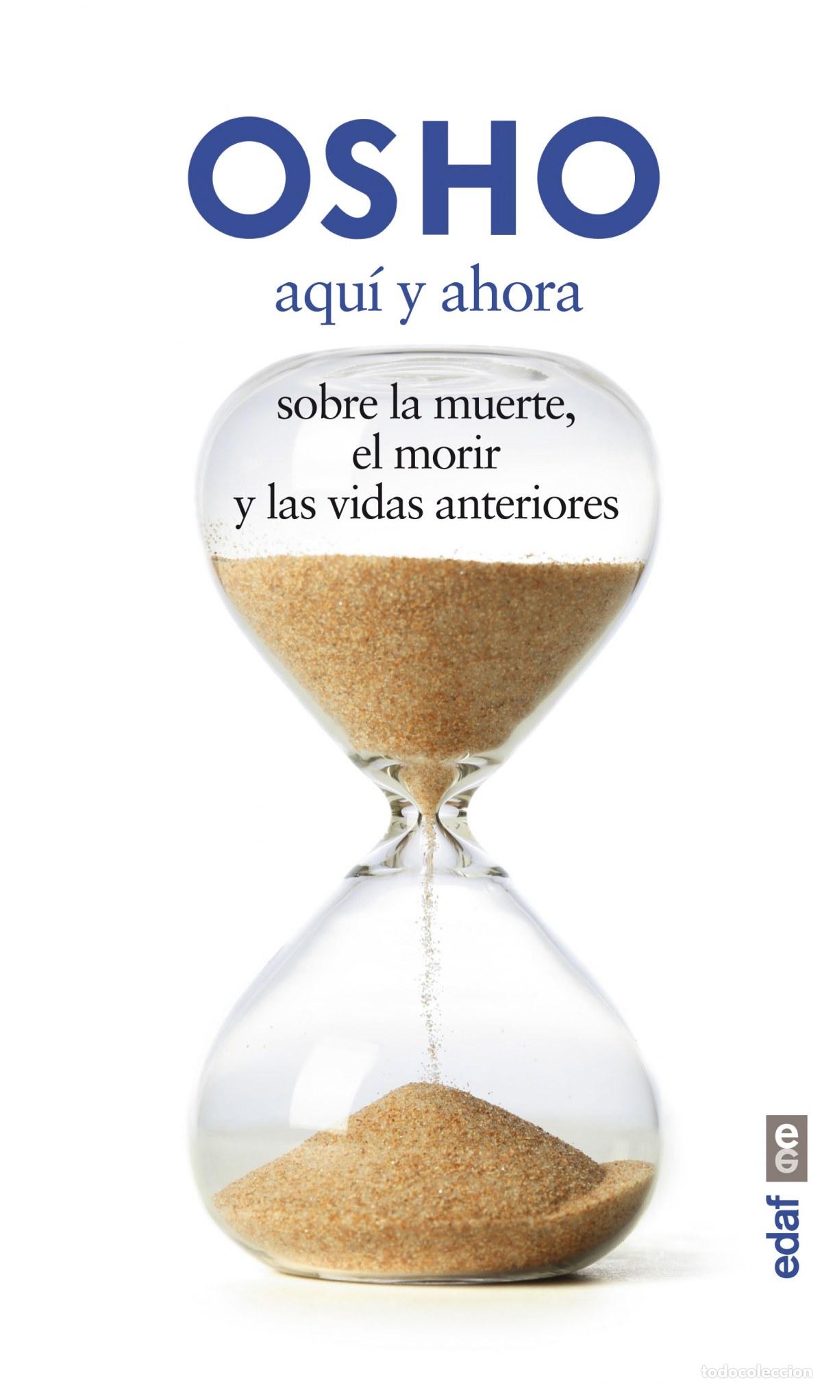 Libri: AQUI Y AHORA - Osho,