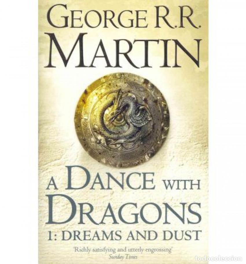 books: A DANCE WITH DRANGONS, DREAMS AND DUST (TOMO 6, 1&ordm; PARTE) - MARTIN, GEORGE R R