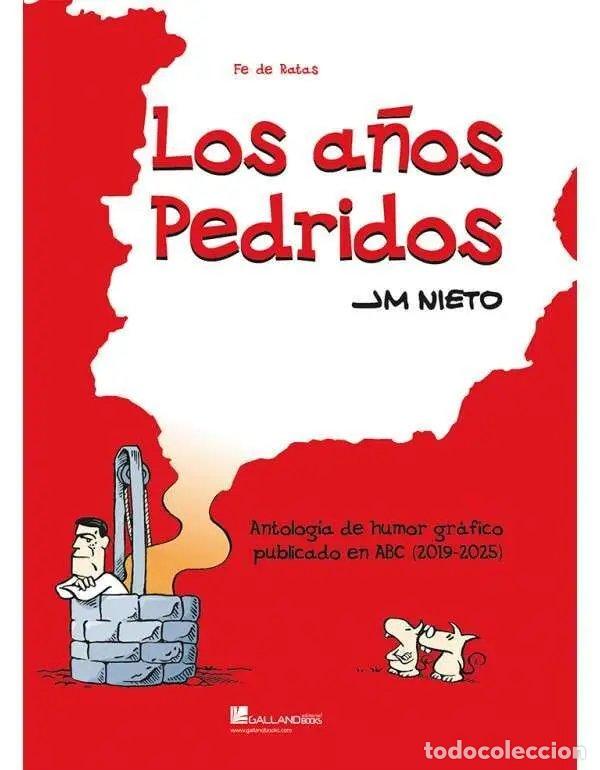 books: LOS A&Ntilde;OS PEDRIDOS - JM NIETO