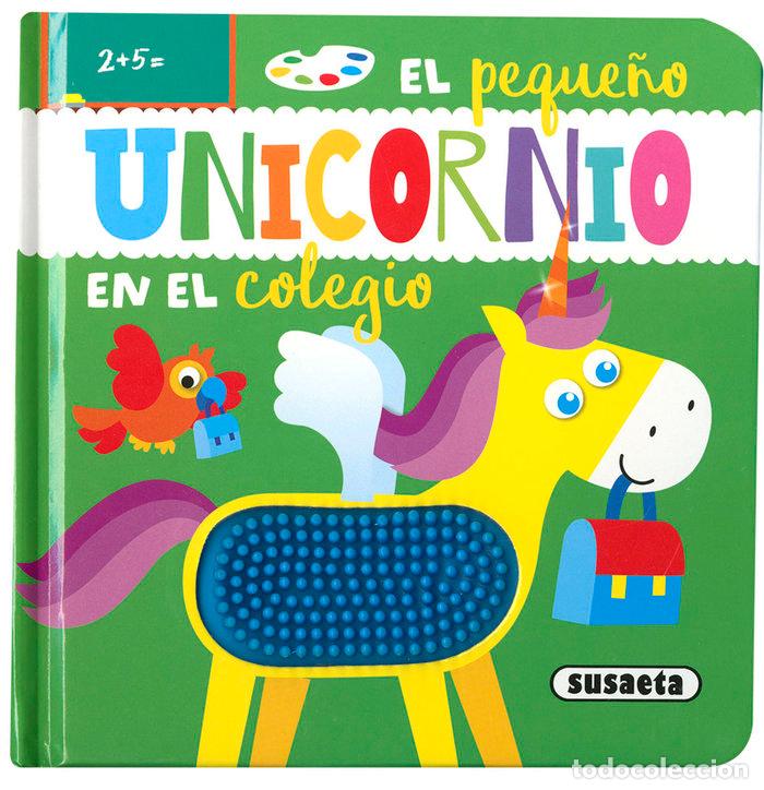 Libros: EL PEQUE&Ntilde;O UNICORNIO EN EL COLEGIO - EDICIONES, SUSAETA
