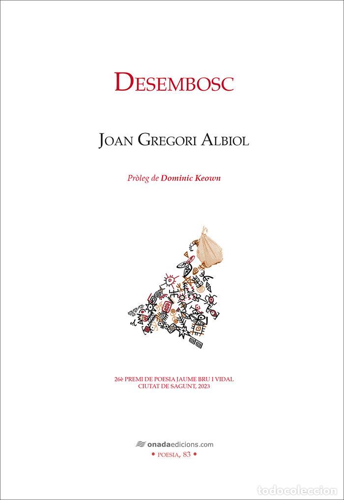 Libros: DESEMBOSC - GREGORI ALBIOL, JOAN