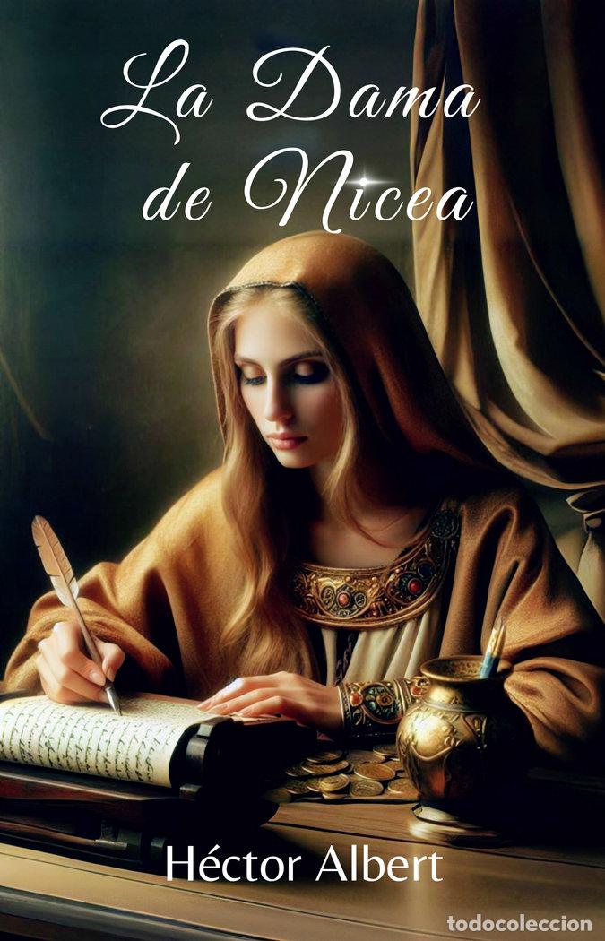 Libros: LA DAMA DE NICEA - PEREZ ALBERT, HECTOR EMILIO