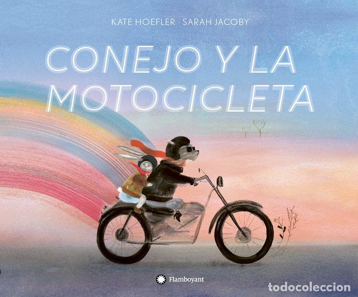 Livres: CONEJO Y LA MOTOCICLETA - KATE HOEFLER
