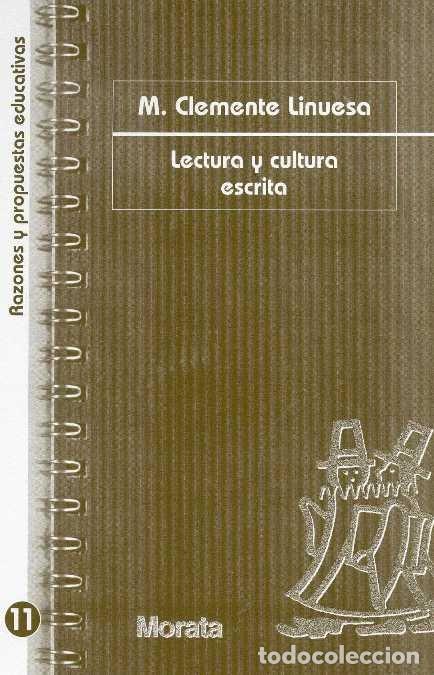 Livres: LECTURA Y CULTURA ESCRITA - CLEMENTE LINUESA, M.
