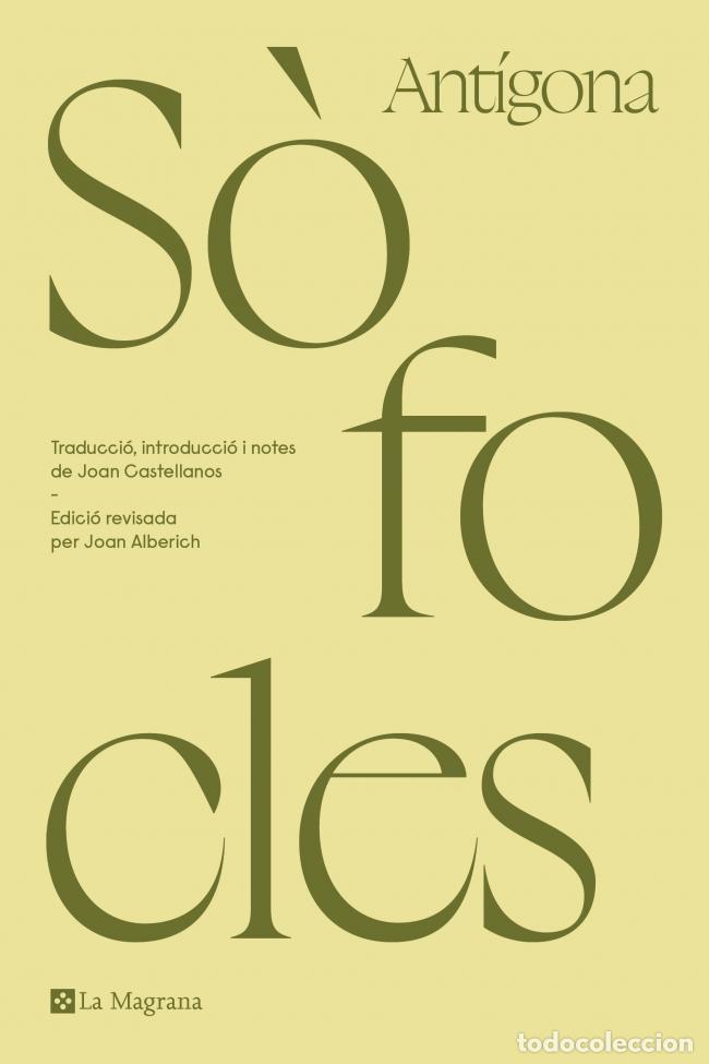Livros: ANT&Iacute;GONA - SOFOCLES.