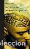 Livros: EN BUSCA DEL HUMANISMO PERDIDO - CORTES, ISMAEL