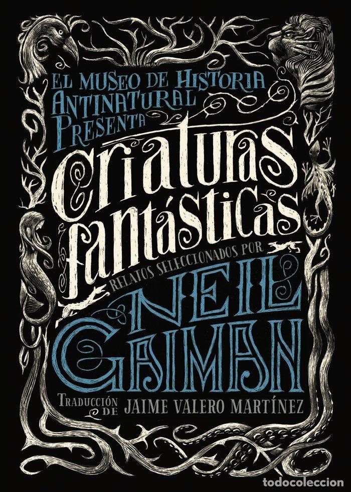 Livres: CRIATURAS FANTASTICAS - GAIMAN, NEIL