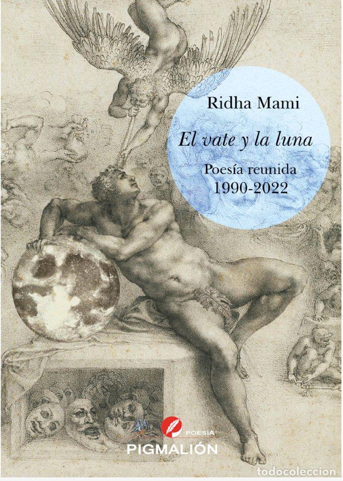 Libros: EL VATE Y LA LUNA - MAMI, RIDHA