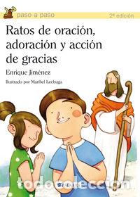 Livres: RATOS DE ORACION ADORACION Y ACCION DE GRACIAS - ENRIQUE JIMENEZ