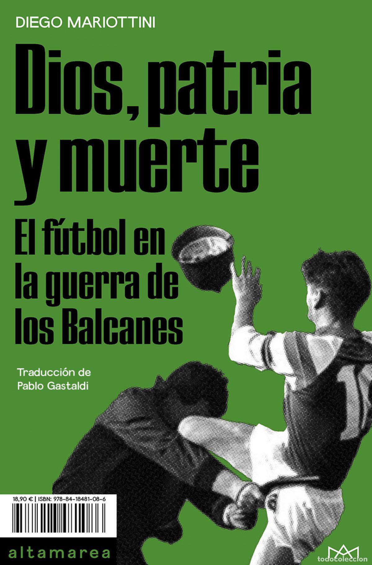 Libri: DIOS, PATRIA Y MUERTE - Diego Mariottini