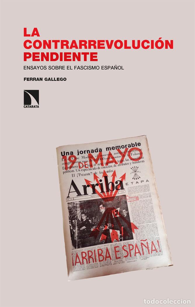 books: CONTRARREVOLUCION PENDIENTE,LA - GALLEGO, FERRAN