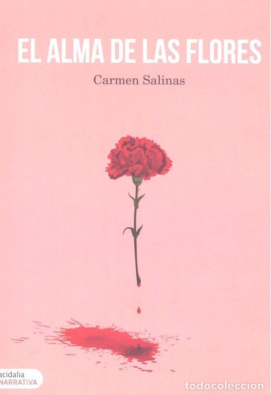 books: ALMA DE LAS FLORES,EL - SALINAS, CARMEN