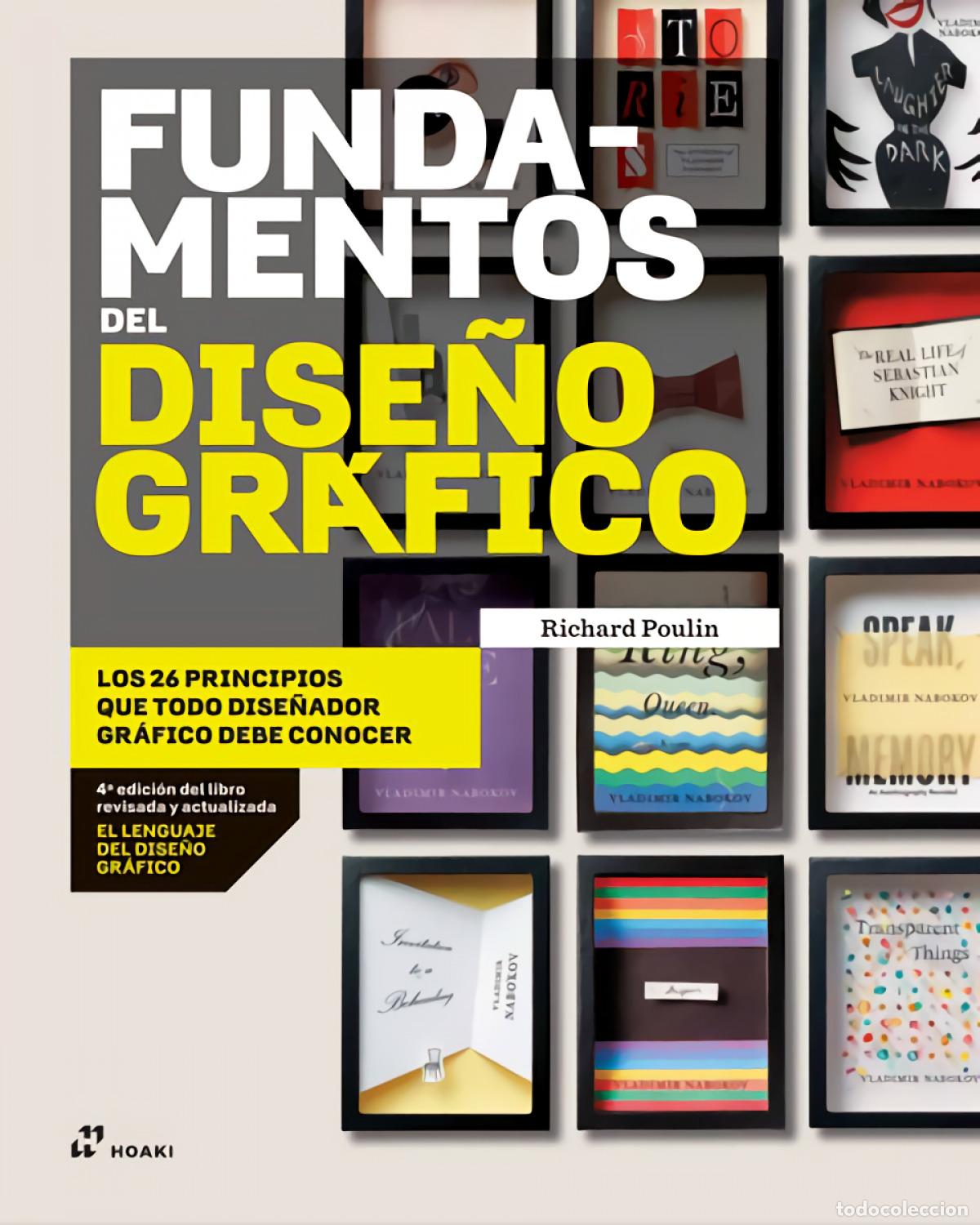 B&uuml;cher: FUNDAMENTOS DEL DISE&Ntilde;O GRAFICO.LOS 26 PRINCIPIOS - RICHARD POULIN