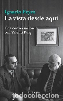 B&uuml;cher: VISTA DESDE AQUI,LA - PUIG, VALENTI
