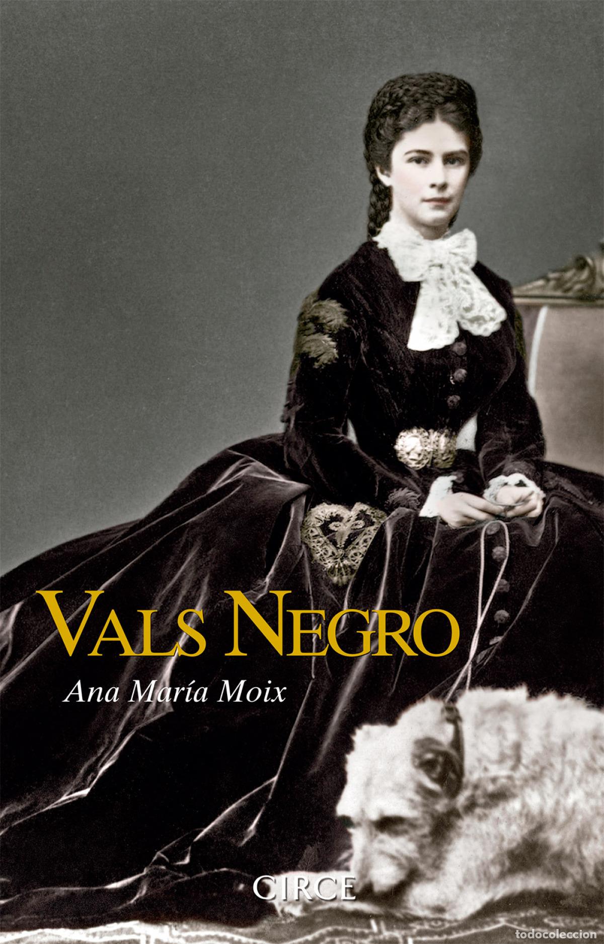 Livres: VALS NEGRO - Moix, Ana Mar&iacute;a