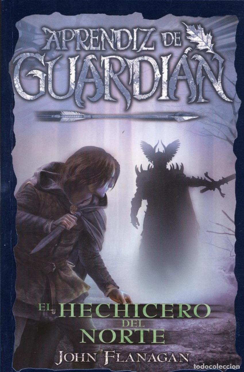 Libri: EL HECHICERO DEL NORTE - Flanagan, John