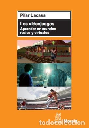 books: VIDEOJUEGOS APRENDER EN MUNDOS VIRTUALES Y REALES,LOS - LACASA, P.