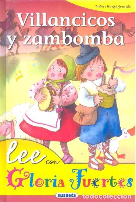 Libros: VILLANCICOS Y ZAMBOMBA - FUERTES, GLORIA