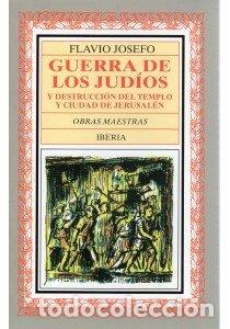Libros: GUERRA DE LOS JUDIOS (2V) - JOSEFO, FLAVIO