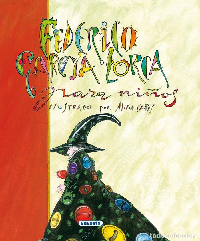 Libros: FEDERICO GARCIA LORCA PARA NI&Ntilde;OS - AA.VV
