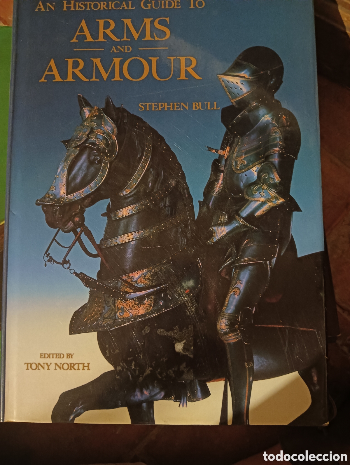 Libros: Libr&oacute; sobre armas en ingl&eacute;s gu&iacute;a hist&oacute;rica de armas y armaduras