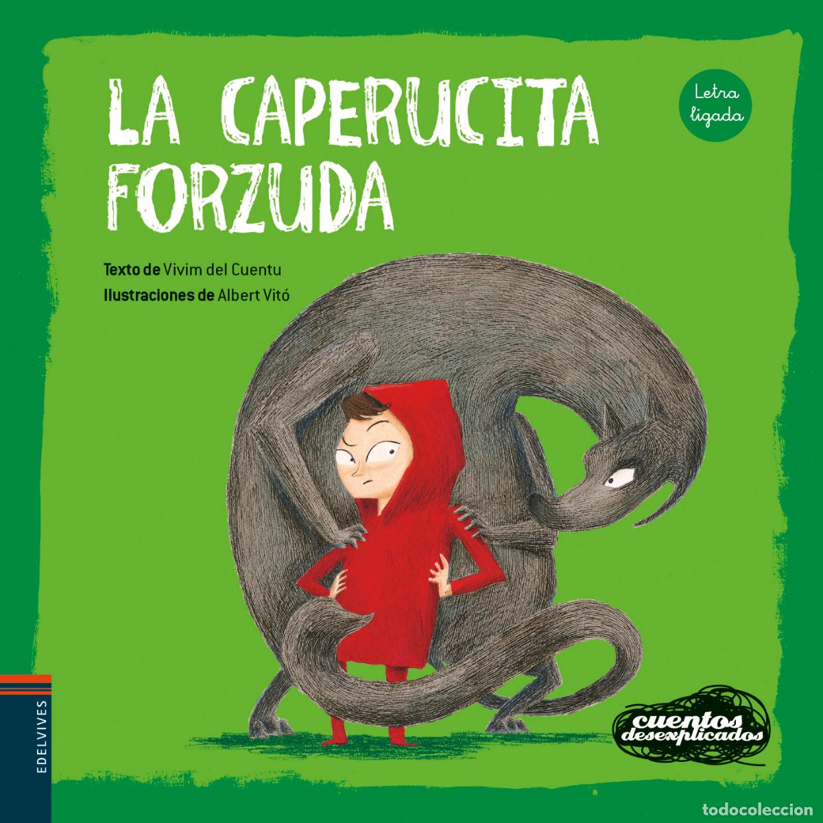 books: LA CAPERUCITA FORZUDA - Vivim del cuentu