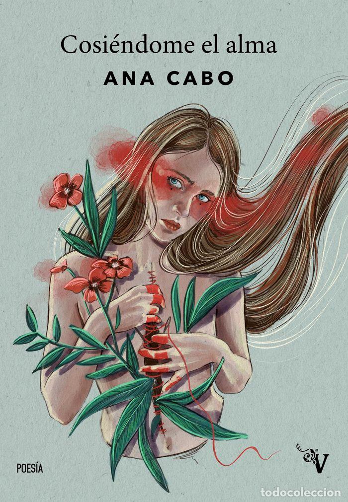 Libros: COSIENDOME EL ALMA - CABO BUENO, ANA