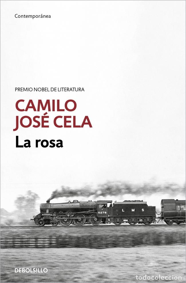 Libros: LA ROSA - CAMILO JOS&Eacute; CELA