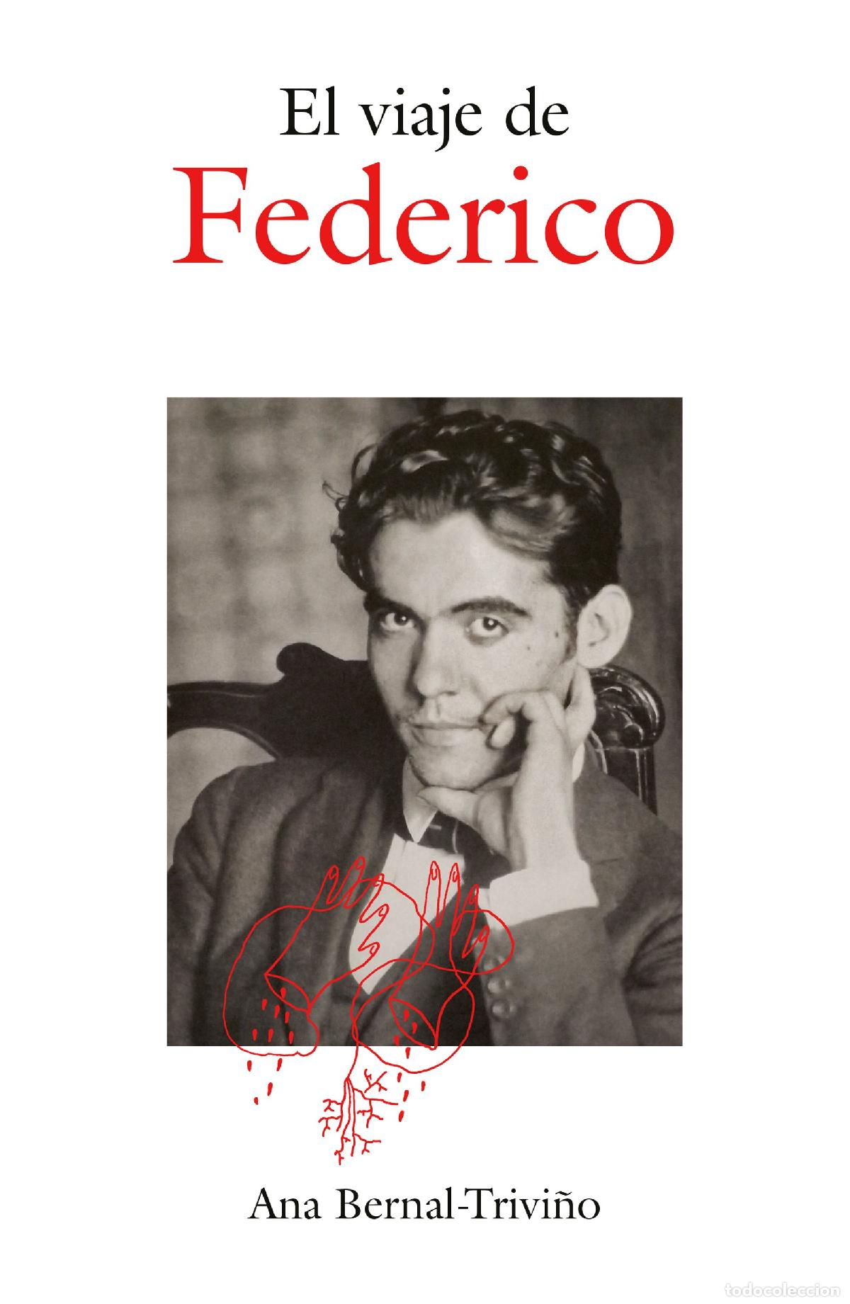 B&uuml;cher: EL VIAJE DE FEDERICO - Bernal Trivi&ntilde;o, Ana