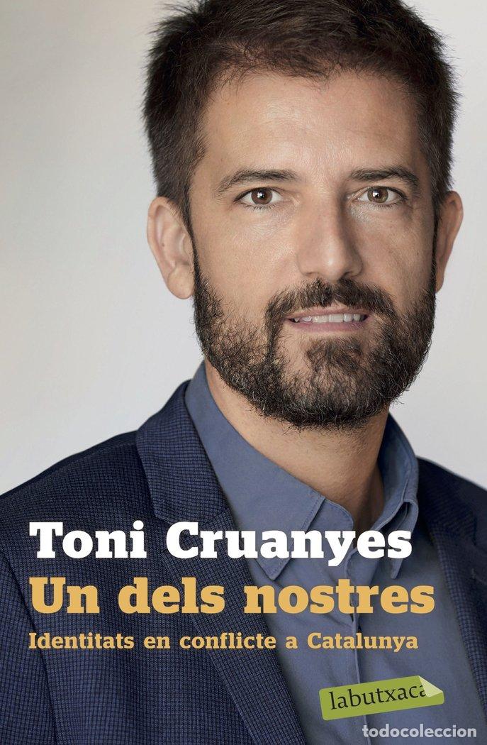 Libros: UN DELS NOSTRES - CRUANYES, TONI
