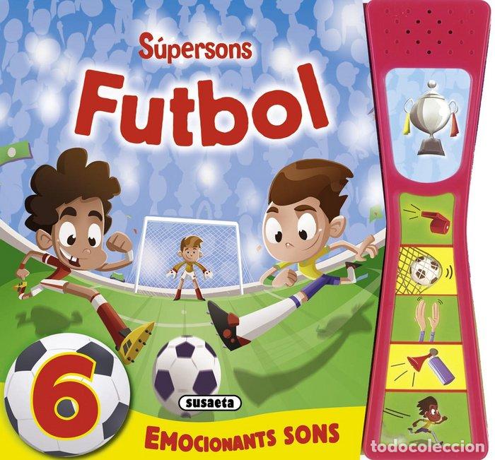 Libros: FUTBOL SUPERSONS - SUSAETA, EQUIPO