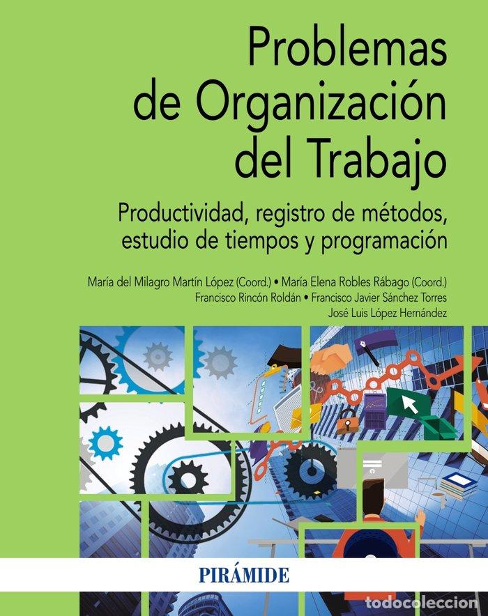 Libros: PROBLEMAS DE ORGANIZACION DEL TRABAJO - MARTIN, MILAGROS