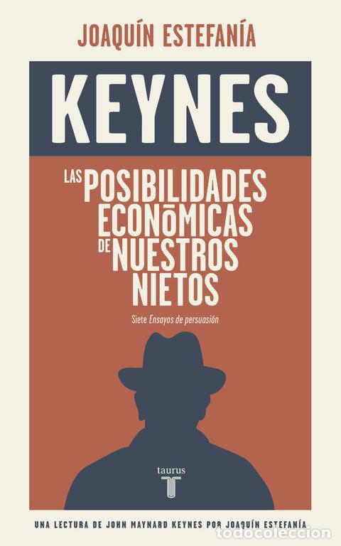 Libros: POSIBILIDADES ECONOMICAS DE NUESTROS NIETOS - KEYNES, JOHN MAYNARD
