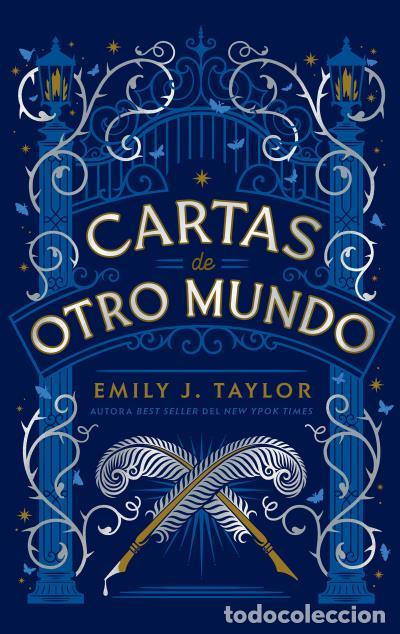 Libros: CARTAS DE OTRO MUNDO - Taylor, Emily J