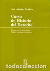 Libros: CURSO DE HISTORIA DEL DERECHO 4&ordf; - ESCUDERO, JOSE ANTONIO