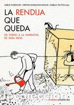 Libros: LA RENDIJA QUE QUEDA - FLORENCHIE, AMELIE