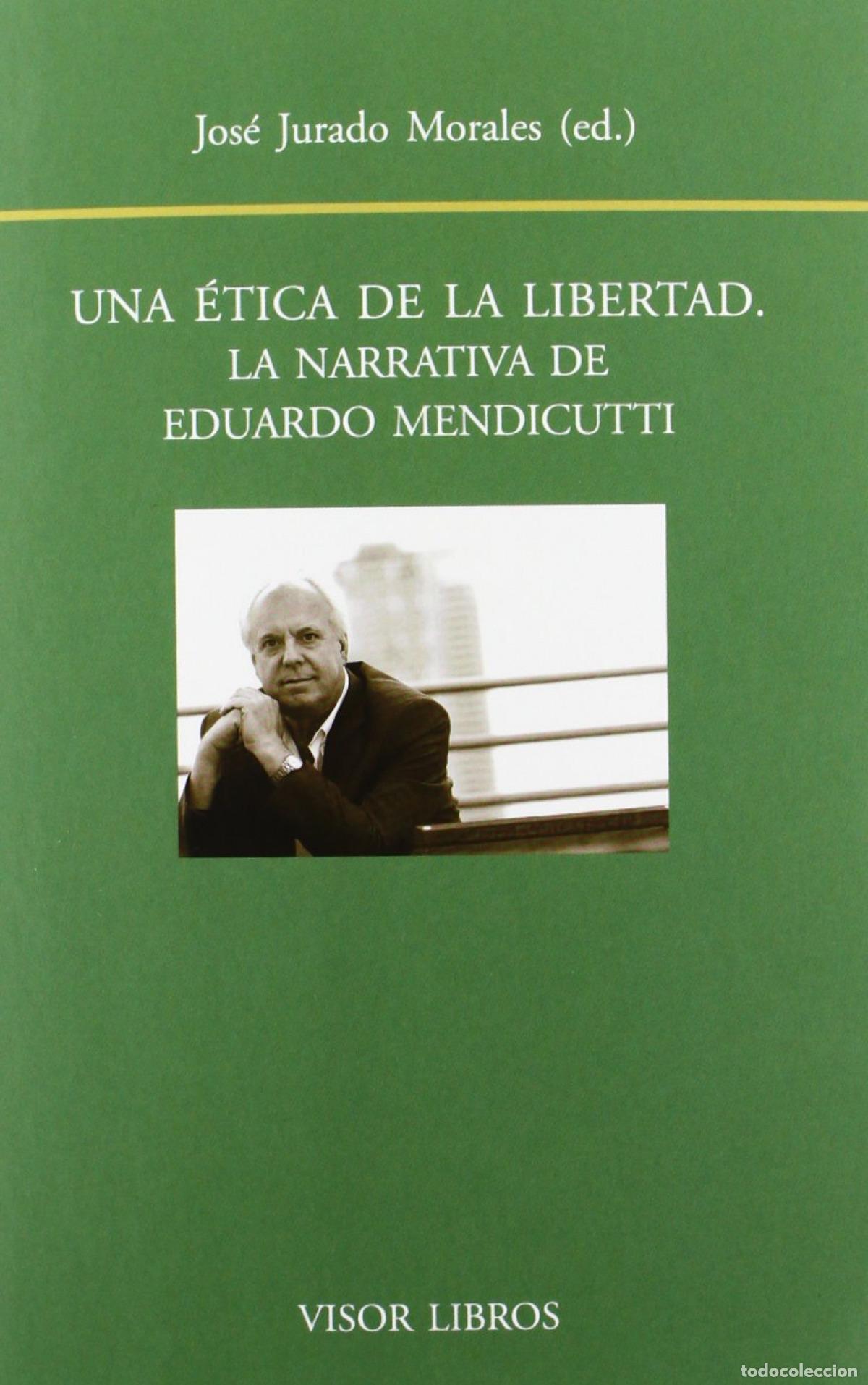 B&uuml;cher: UNA ETICA DE LA LIBERTAD - Jurado, Jose